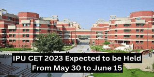 IPU CET 2023 Expected to be Held From May 30 to June 15; Check Official Notice Here